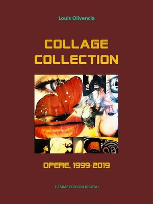 cover image of Collage Collection. Opere, 1999-2019